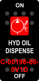 "HYD OIL DISPENSE"  Black Switch Cap single Red Lens  ON-OFF
