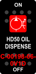 "HD50 OIL DISPENSE"  Black Switch Cap single Red Lens  ON-OFF