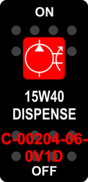 "15W40 DISPENSE"  Black Switch Cap single Red Lens  ON-OFF