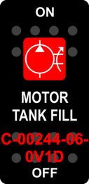 "MOTOR TANK FILL"  Black Switch Cap single Red Lens  ON-OFF
