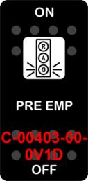 "PRE EMP"  Black Switch Cap single White Lens ON-OFF