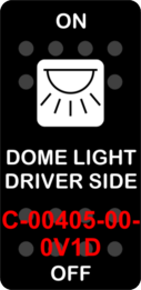 "DOME LIGHT DRIVER SIDE"  Black Switch Cap single White Lens ON-OFF