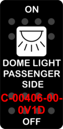 "DOME LIGHT PASSENGER SIDE"  Black Switch Cap single White Lens ON-OFF