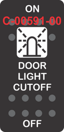 "DOOR LIGHT CUTOFF" Black Switch Cap Single White Lens ON-OFF