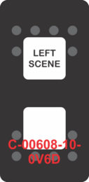 "LEFT SCENE"  Black Switch Cap dual White Lens  ON-OFF-ON
