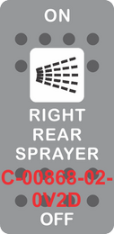 "RIGHT REAR SPRAYER"  Grey Switch Cap single White Lens (ON)-OFF