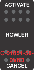 "ACTIVATE HOWLER CANCEL" Black Switch Cap, No Lens ON-OFF-ON