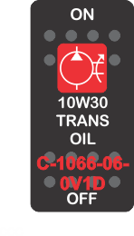 "10W30 TRANS OIL" Black Switch Cap, Single Red Lens ON-OFF